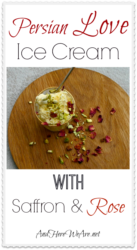 Persian Love Ice Cream with Saffron & Rose