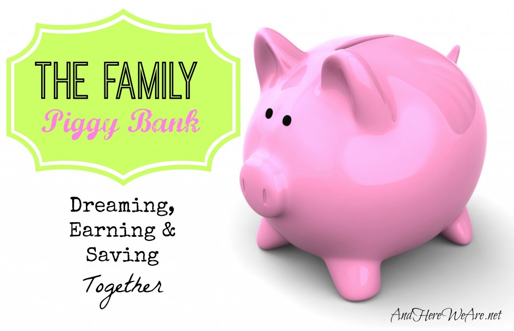 the family piggy bank